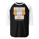 Better Day Ahead Unisex 3/4 Sleeve Raglan Shirt