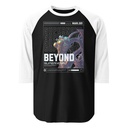 Beyond Supernova Unisex 3/4 Sleeve Raglan Shirt