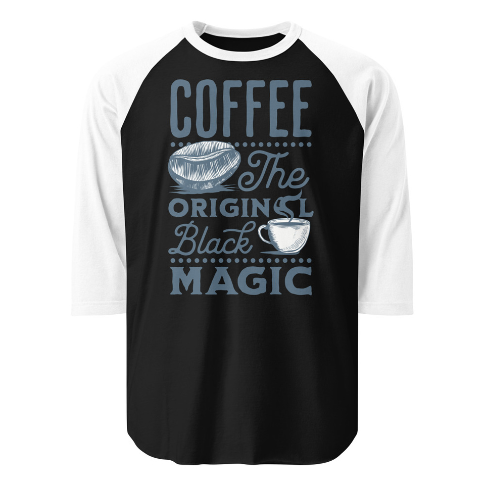 Black Magic Coffee - Simple Cup Unisex 3/4 Sleeve Raglan Shirt