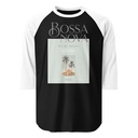Bossa Nova Unisex 3/4 Sleeve Raglan Shirt