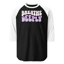 Breathe Deeply Unisex 3/4 Sleeve Raglan Shirt