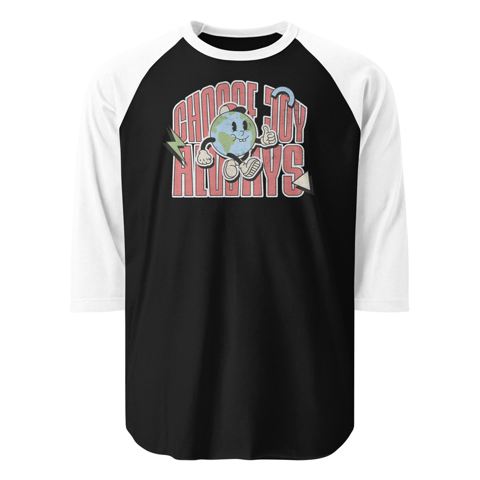 Choose Joy Always Unisex 3/4 Sleeve Raglan Shirt