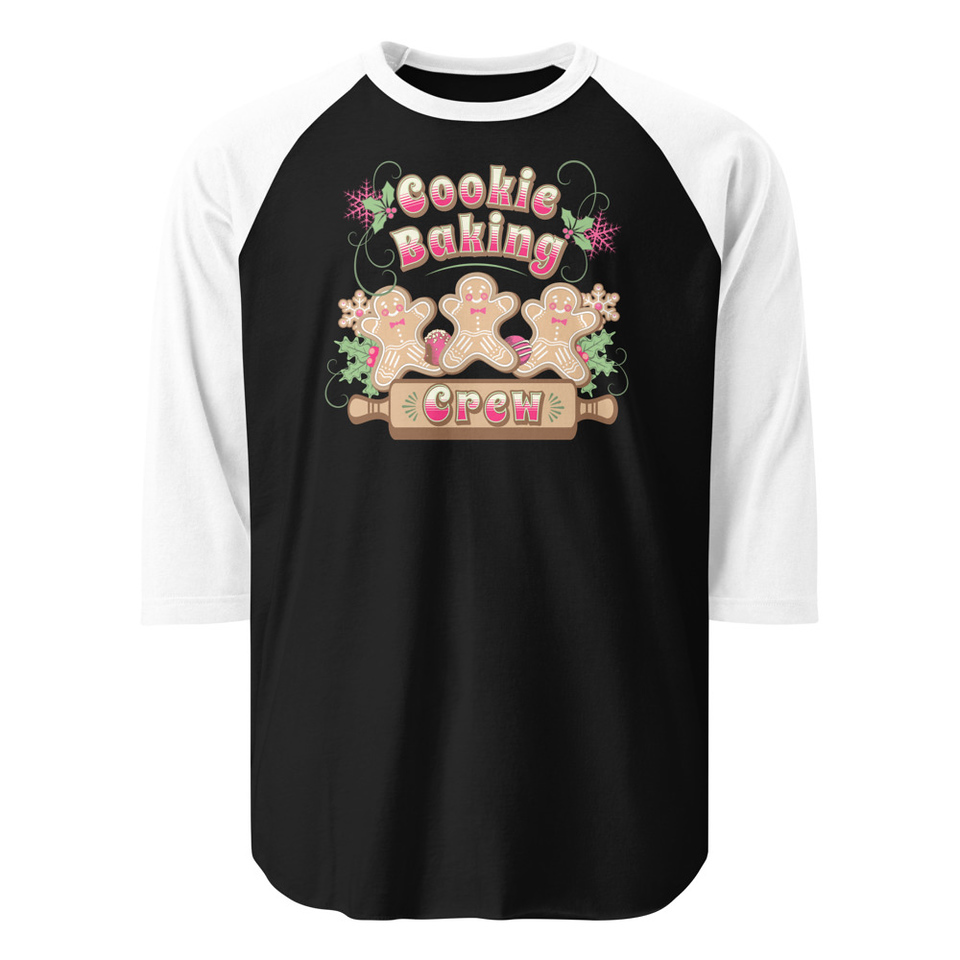 Cookie Baking Crew Unisex 3/4 Sleeve Raglan Shirt