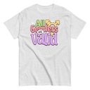 All Genders are Valid Unisex Classic Tee