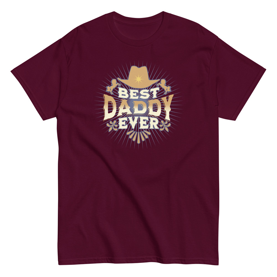 Best Daddy Ever - Cowboy Hat Unisex Classic Tee