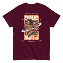Boys will be boys Unisex Classic Tee