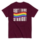 Can't Think Straight Unisex Classic Tee