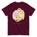 Cat Life - Humor Unisex Classic Tee
