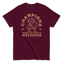 Champions Are Made When No One Is Watching - Sports Unisex Classic Tee