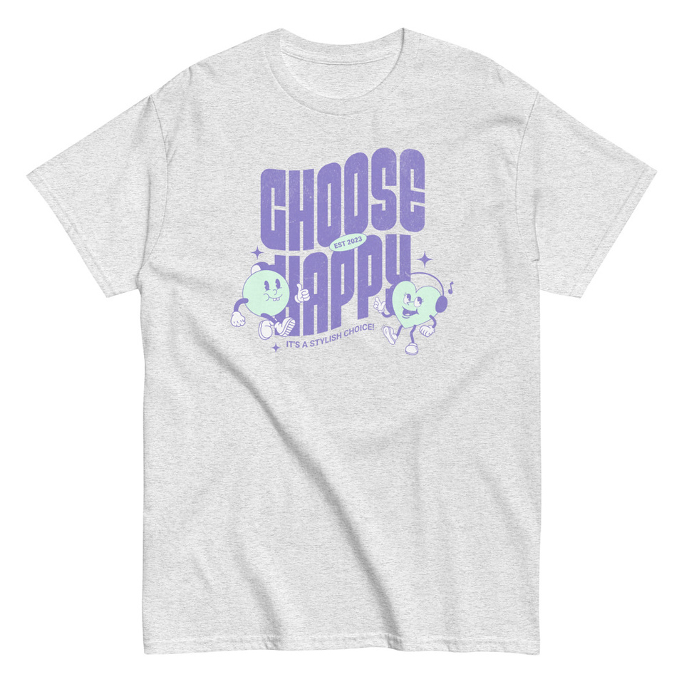 Choose Happy (2) Unisex Classic Tee