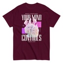 Control your Mind Unisex Classic Tee