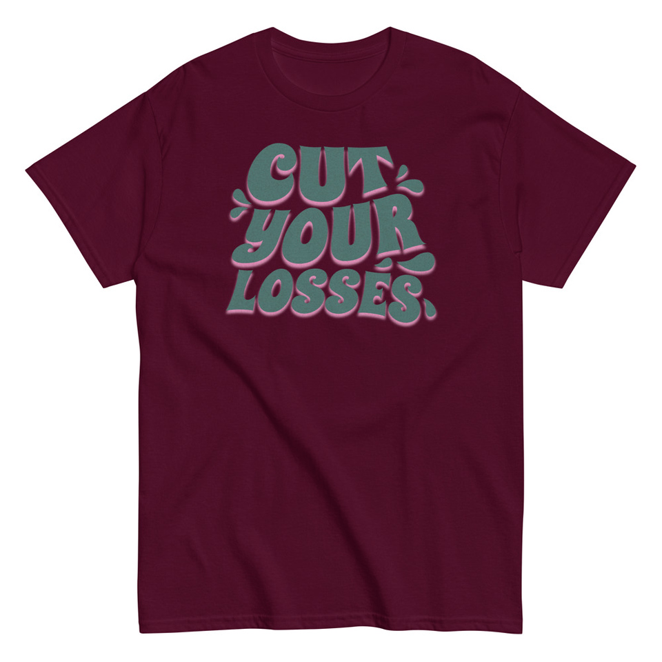 Cut your Losses Unisex Classic Tee
