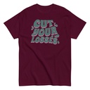 Cut your Losses Unisex Classic Tee