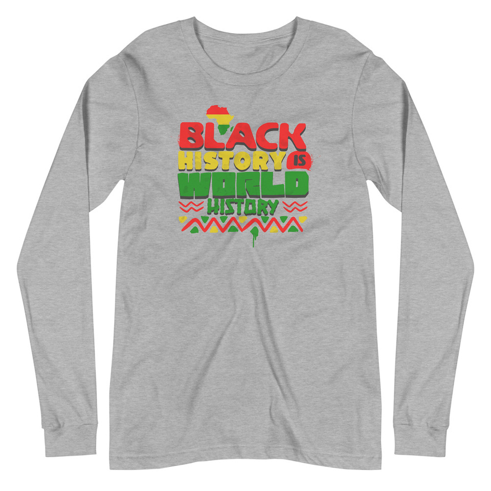 Black History is World History - Heritage Awareness Unisex Long Sleeve Tee