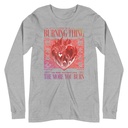 Burning Thing Unisex Long Sleeve Tee
