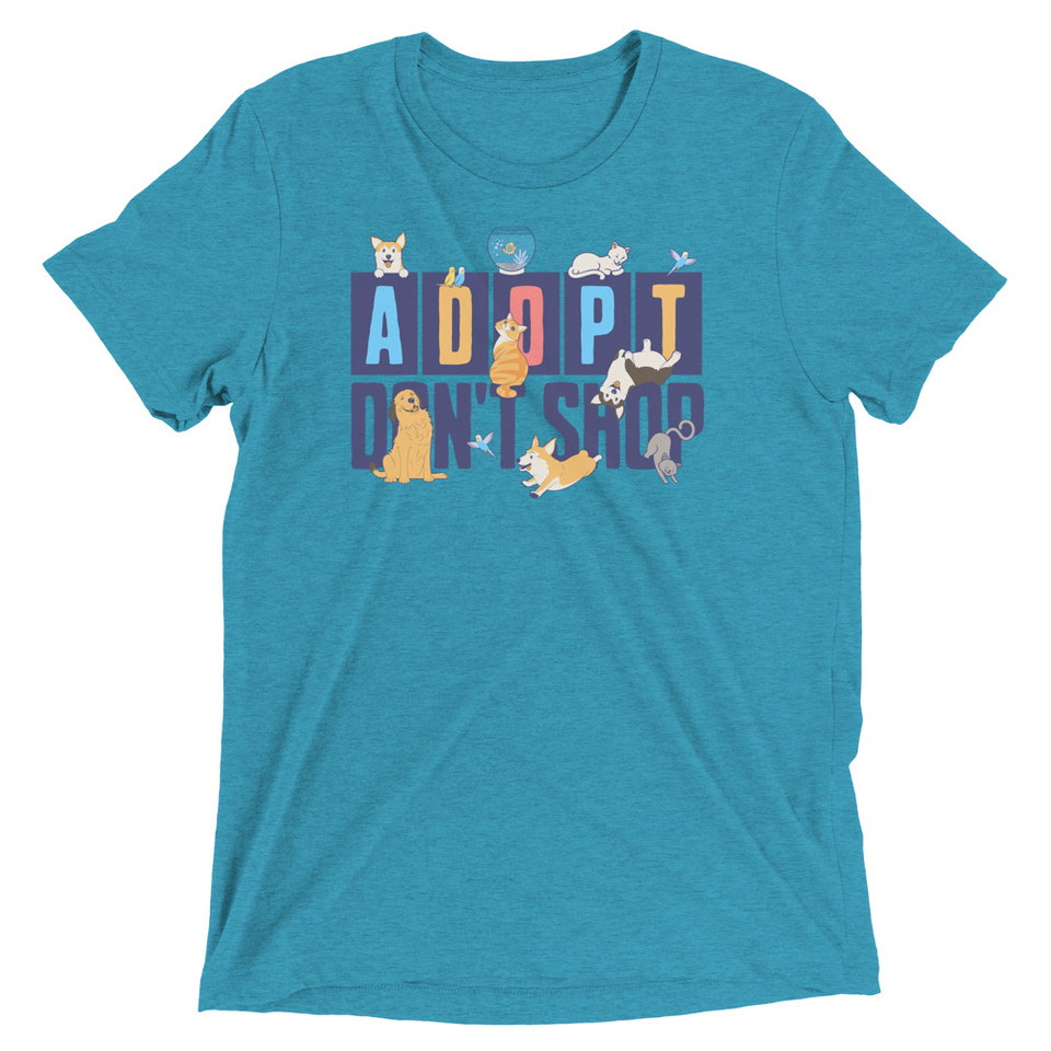 Adopt a Pet - Cute Animal Unisex Tri-Blend T-Shirt