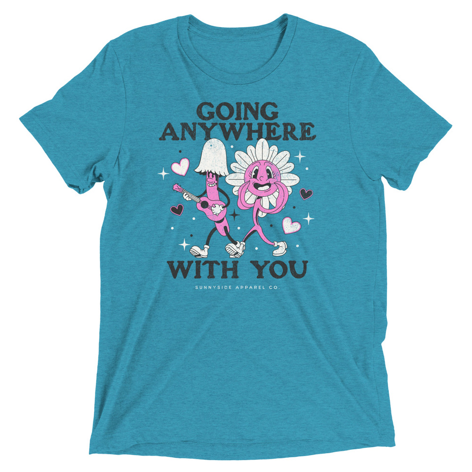 Anywhere With You - Typographic Cartoon Streetwear Unisex Tri-Blend T-Shirt