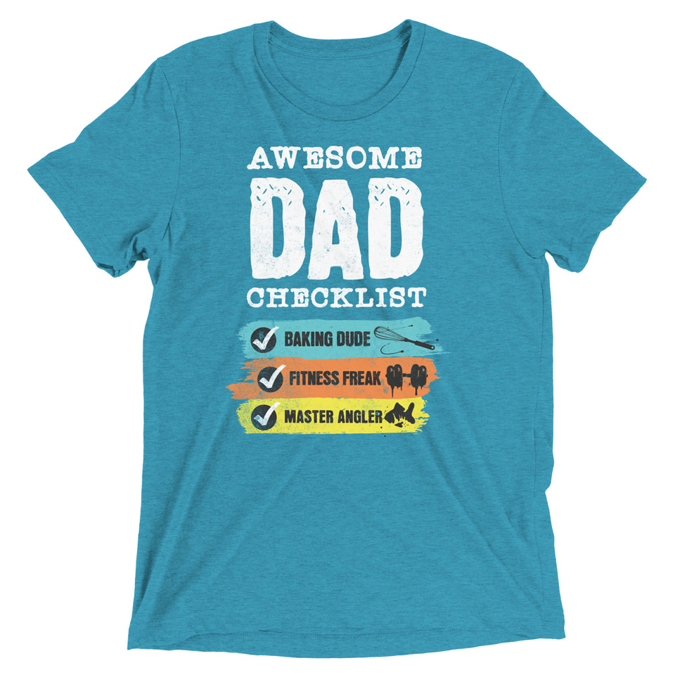 Awesome Dad Checklist Unisex Tri-Blend T-Shirt