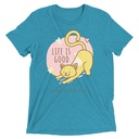 Cat Life - Humor Unisex Tri-Blend T-Shirt