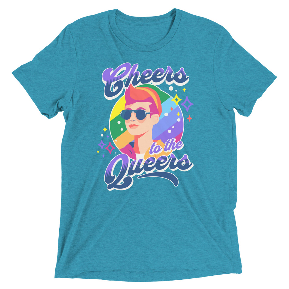 Cheers to the Queers Unisex Tri-Blend T-Shirt