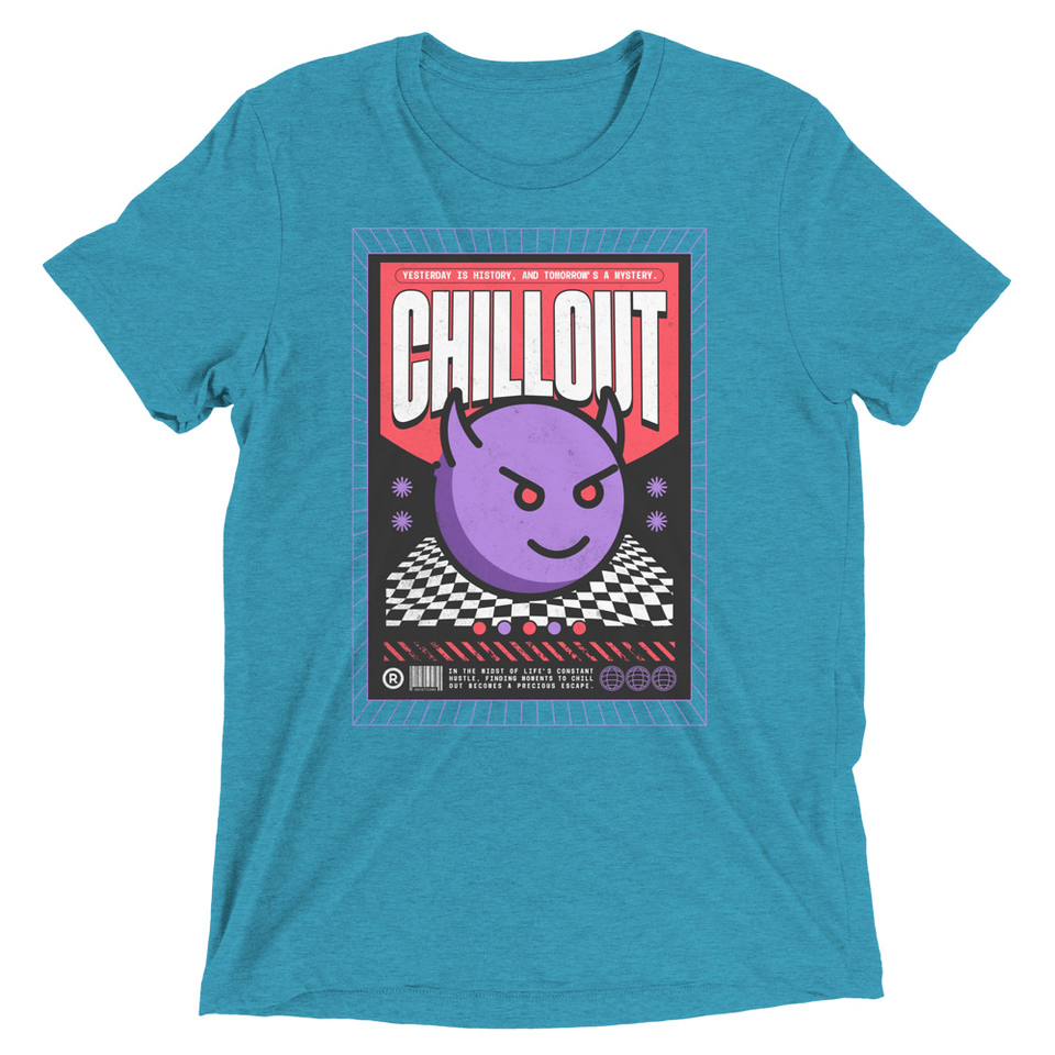 Chillout Streetwear Unisex Tri-Blend T-Shirt
