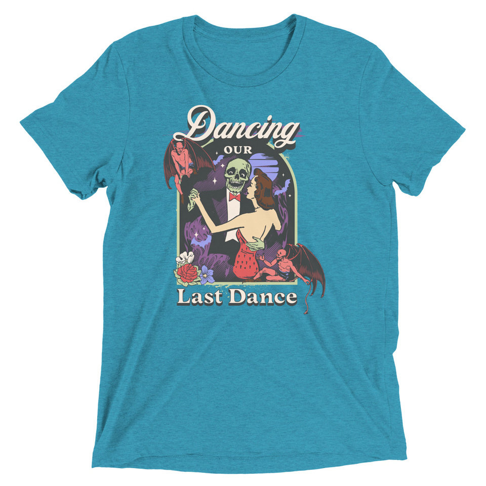 Dancing Our Last Dance - Halloween Unisex Tri-Blend T-Shirt