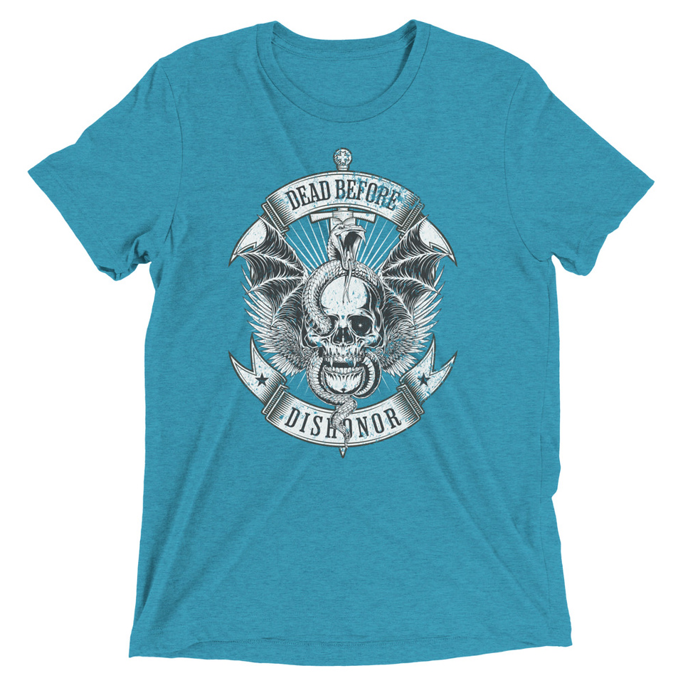 DEAD BEFORE DISHONOR Unisex Tri-Blend T-Shirt