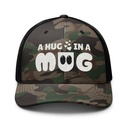 A Hug in a Mug - Funny Cartoon Camouflage Trucker Hat