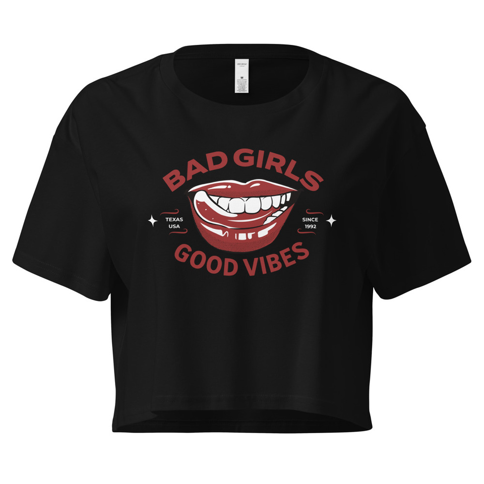 Bad Girls Good Vibes - Sexy Lips Women's Crop Top