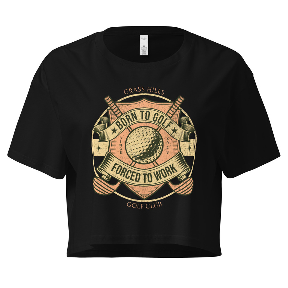 Born To Golf Women's Crop Top
