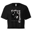 Coffee & Cigarettes Women's Crop Top