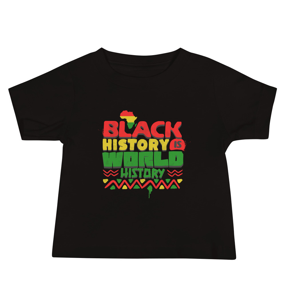 Black History is World History - Heritage Awareness Baby Staple Tee