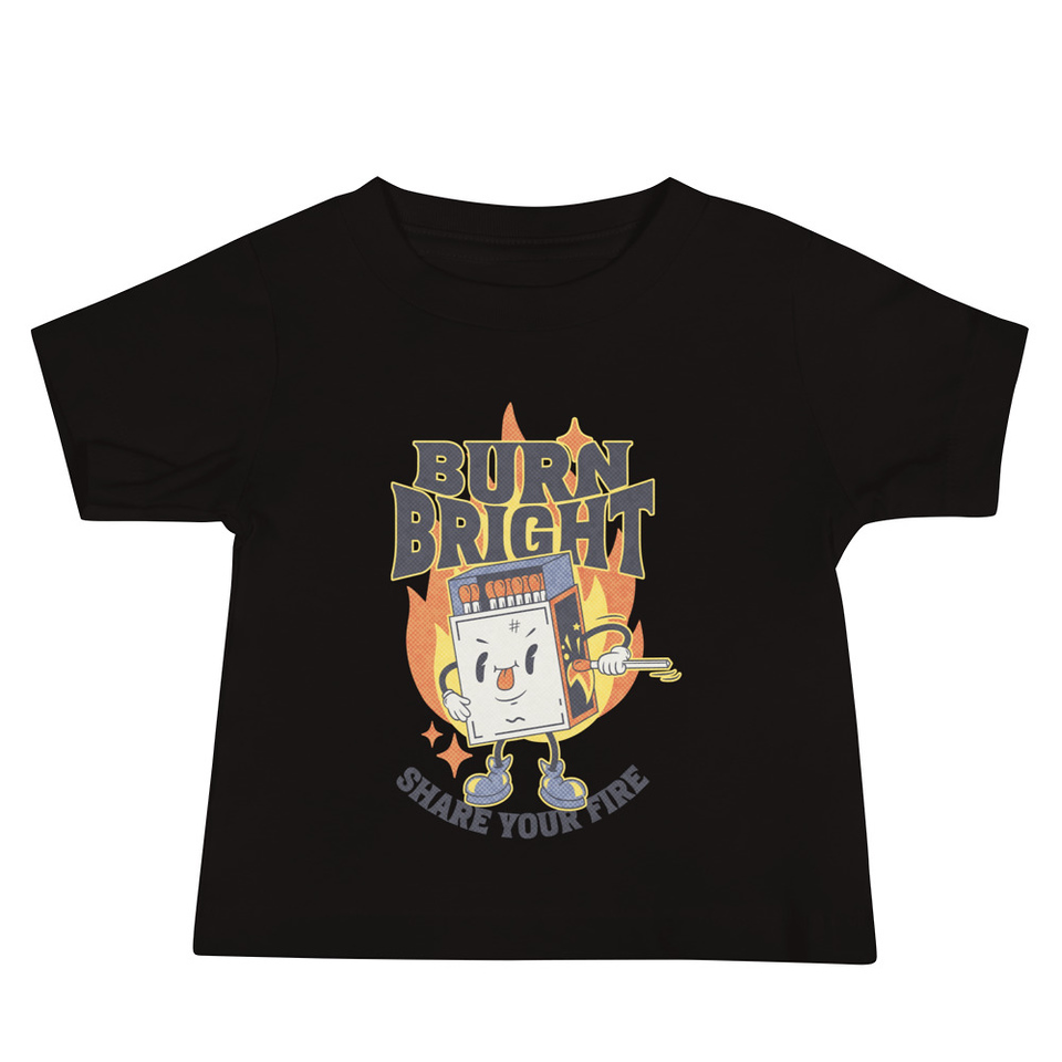 Burn Bright Baby Staple Tee