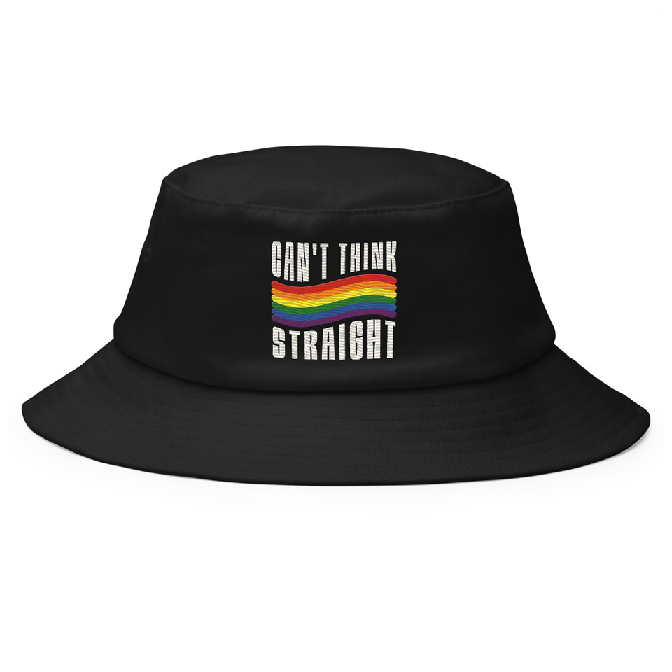Can't Think Straight Bucket Hat