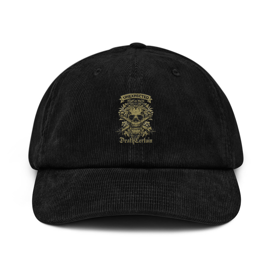 Death Certain and Unexpected Corduroy Hat