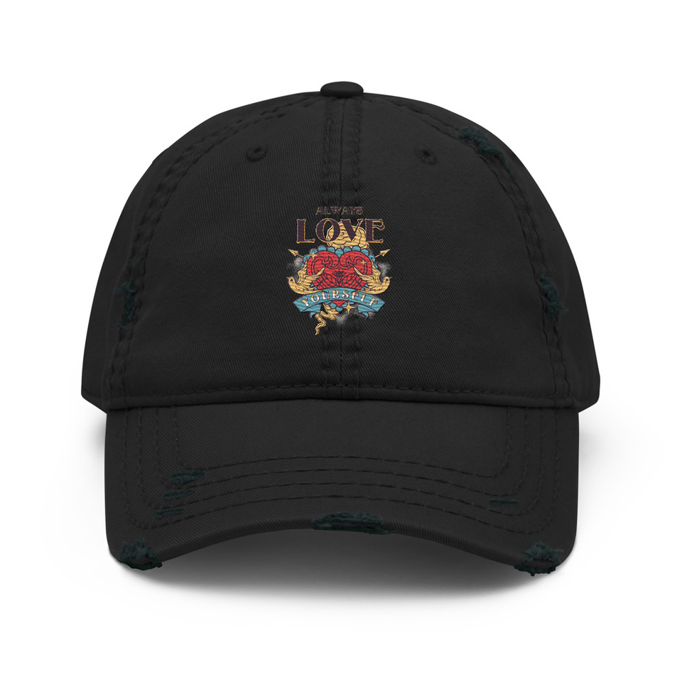 Always Love Yourself - Retro Inspirational Quote Distressed Dad Hat