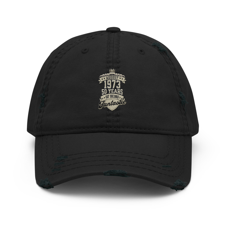 August 1973 - 50 Years Of Being Fantastic Distressed Dad Hat