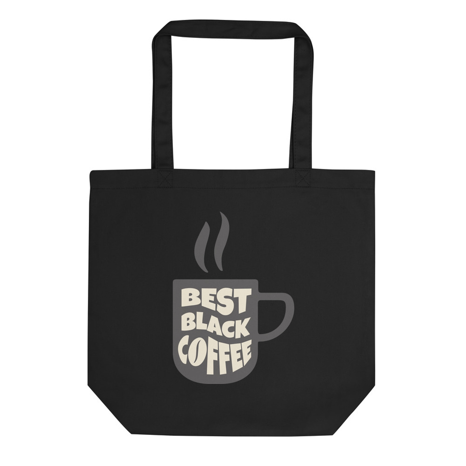 Best Black Coffee - Hot Cup Eco Tote Bag