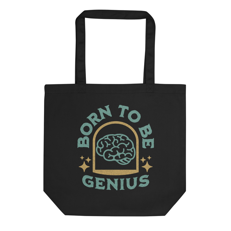 Born To Be Genius - Brain Eco Tote Bag