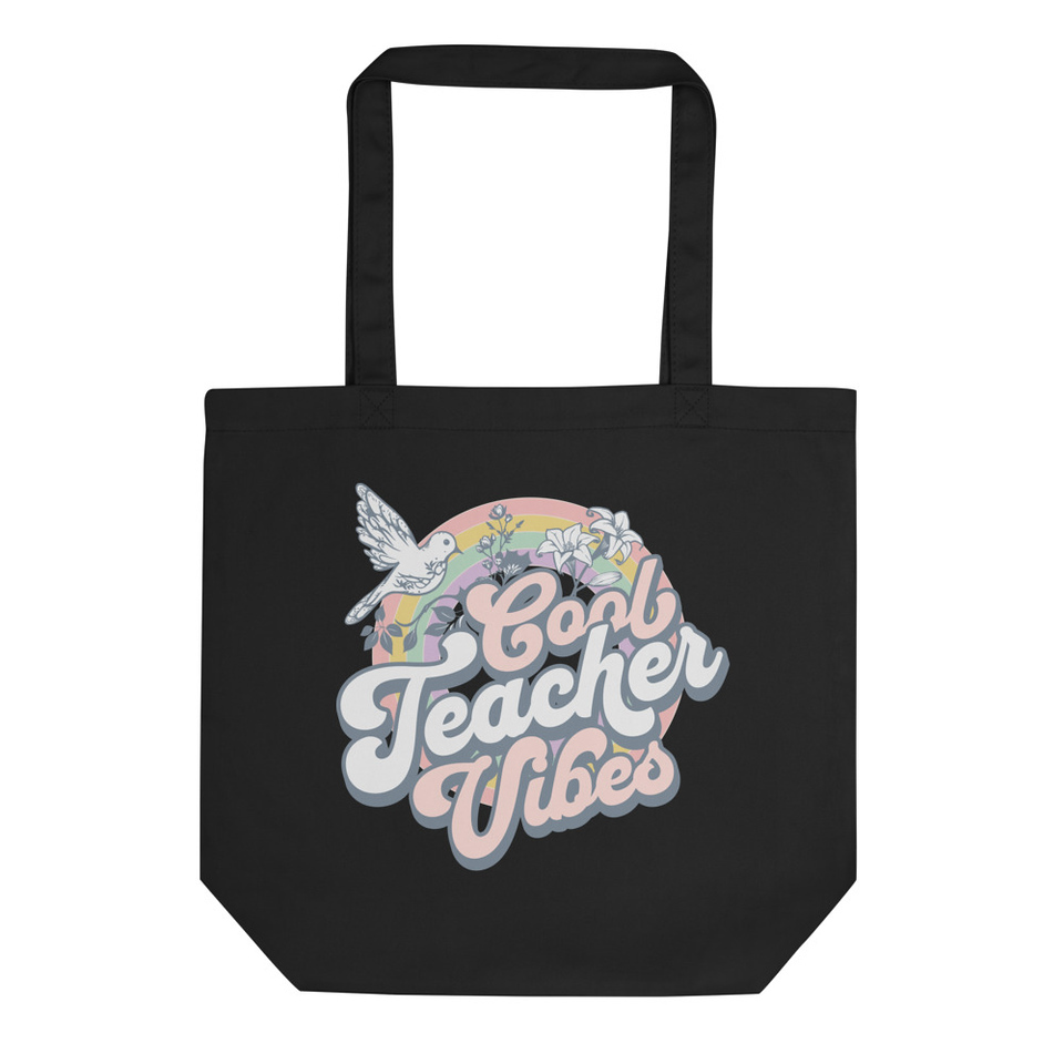Cool Teacher Vibes Eco Tote Bag