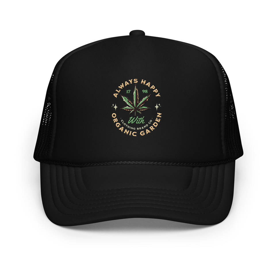 Always Happy - Cannabis Foam Trucker Hat