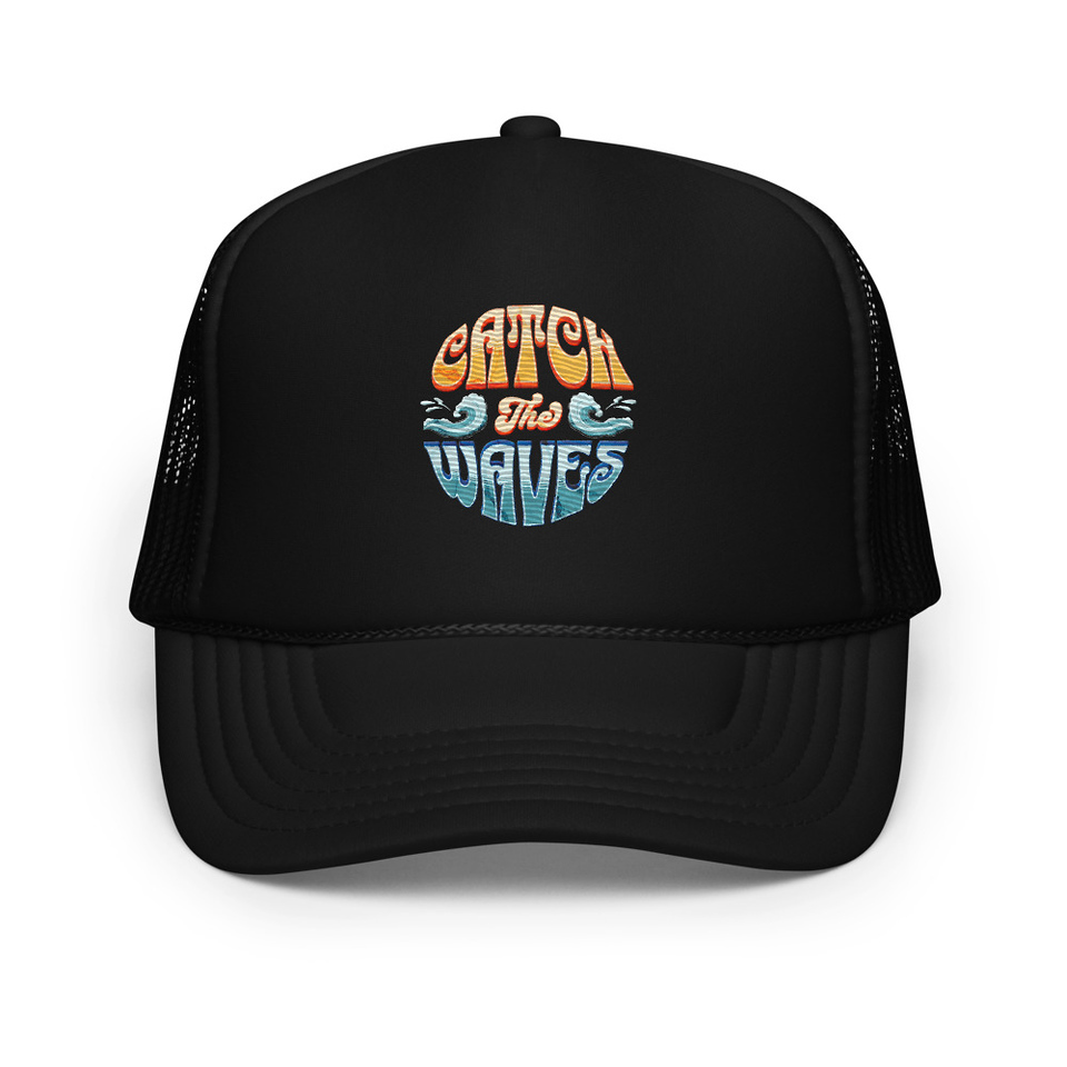 Catch the Waves - Beach Vibe Foam Trucker Hat