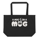 A Hug in a Mug - Funny Cartoon Large Eco Tote