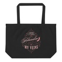 Adrenaline in my Veins - Victorian Large Eco Tote