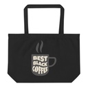 Best Black Coffee - Hot Cup Large Eco Tote