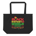 Black History is World History - Heritage Awareness Large Eco Tote