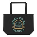 Born To Be Genius - Brain Large Eco Tote