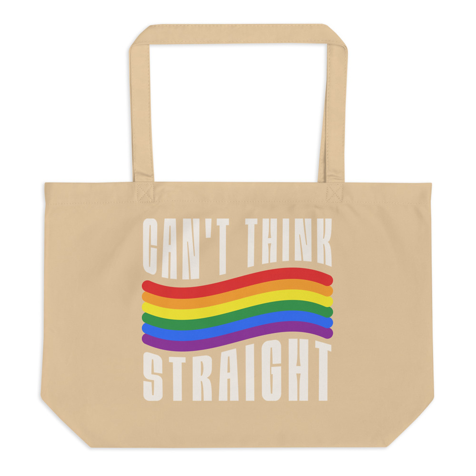 Can't Think Straight Large Eco Tote