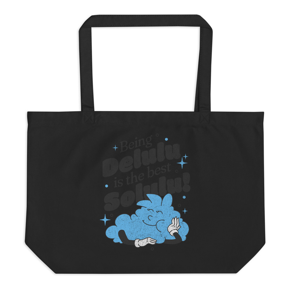 Delulu is the Solulu! - Typographic Cartoon Streetwear Large Eco Tote