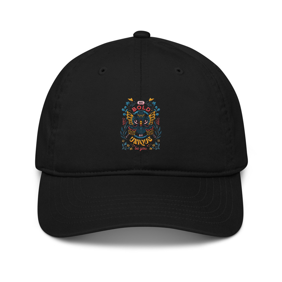 Be Bold Be Unique Organic Baseball Cap